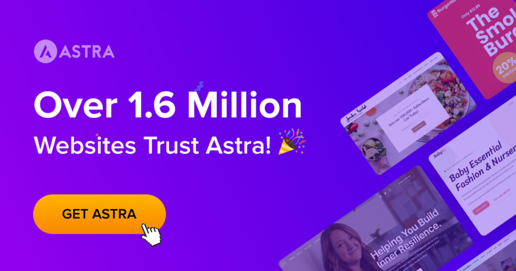 Astra Theme to Build Your Dream Website