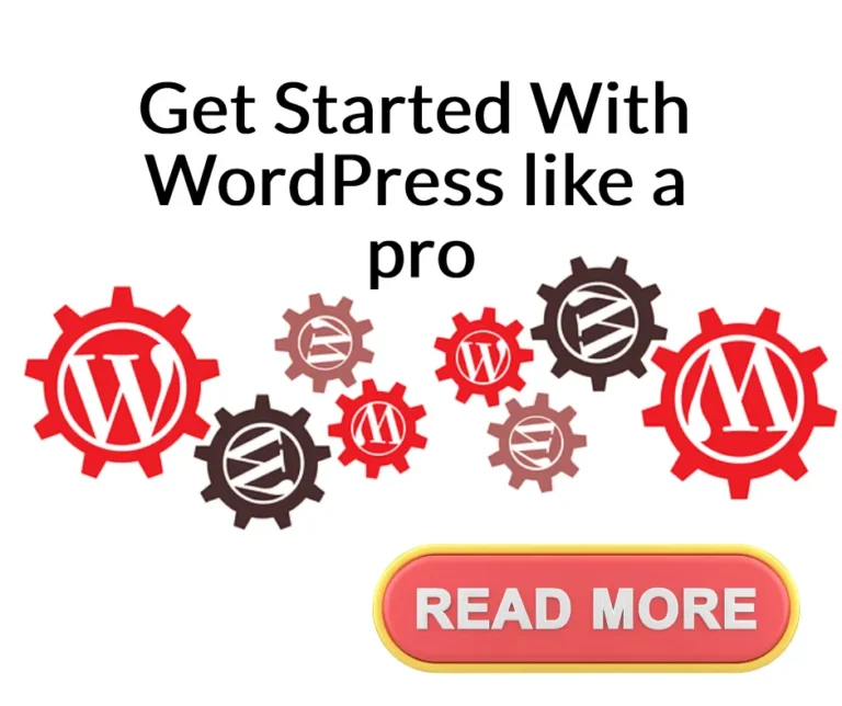 Get Started With WordPress like a pro