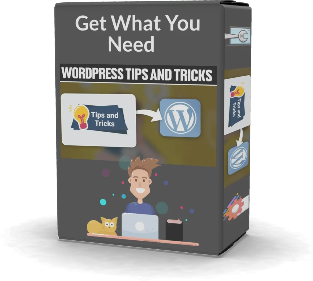 Tips And Tricks to Get What You Need From WordPress